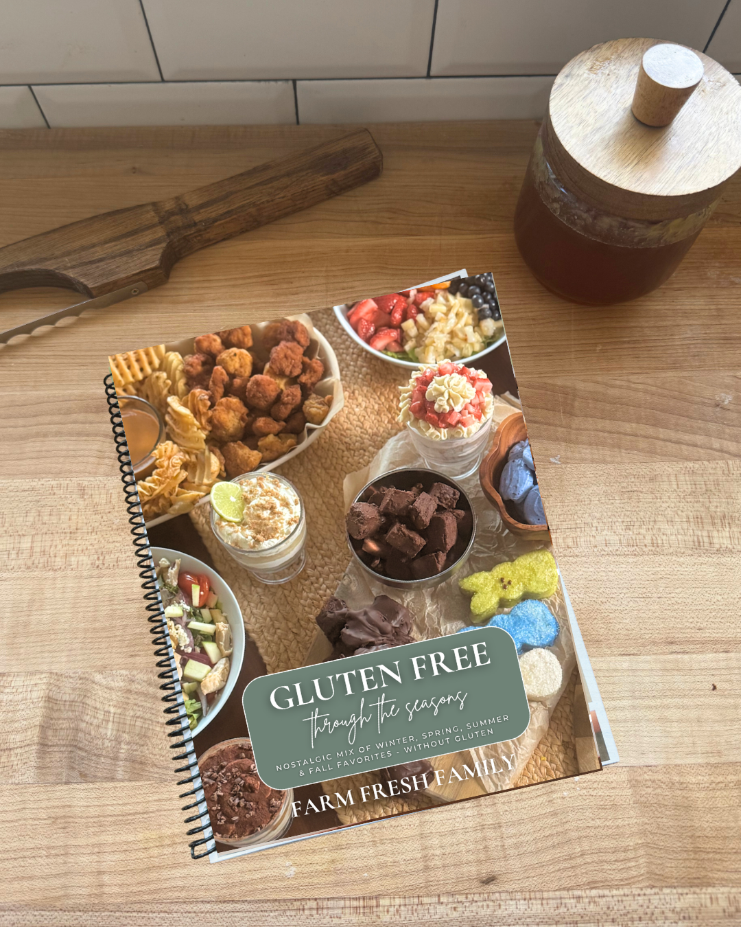 The Gluten Free Kitchen Through the Seasons