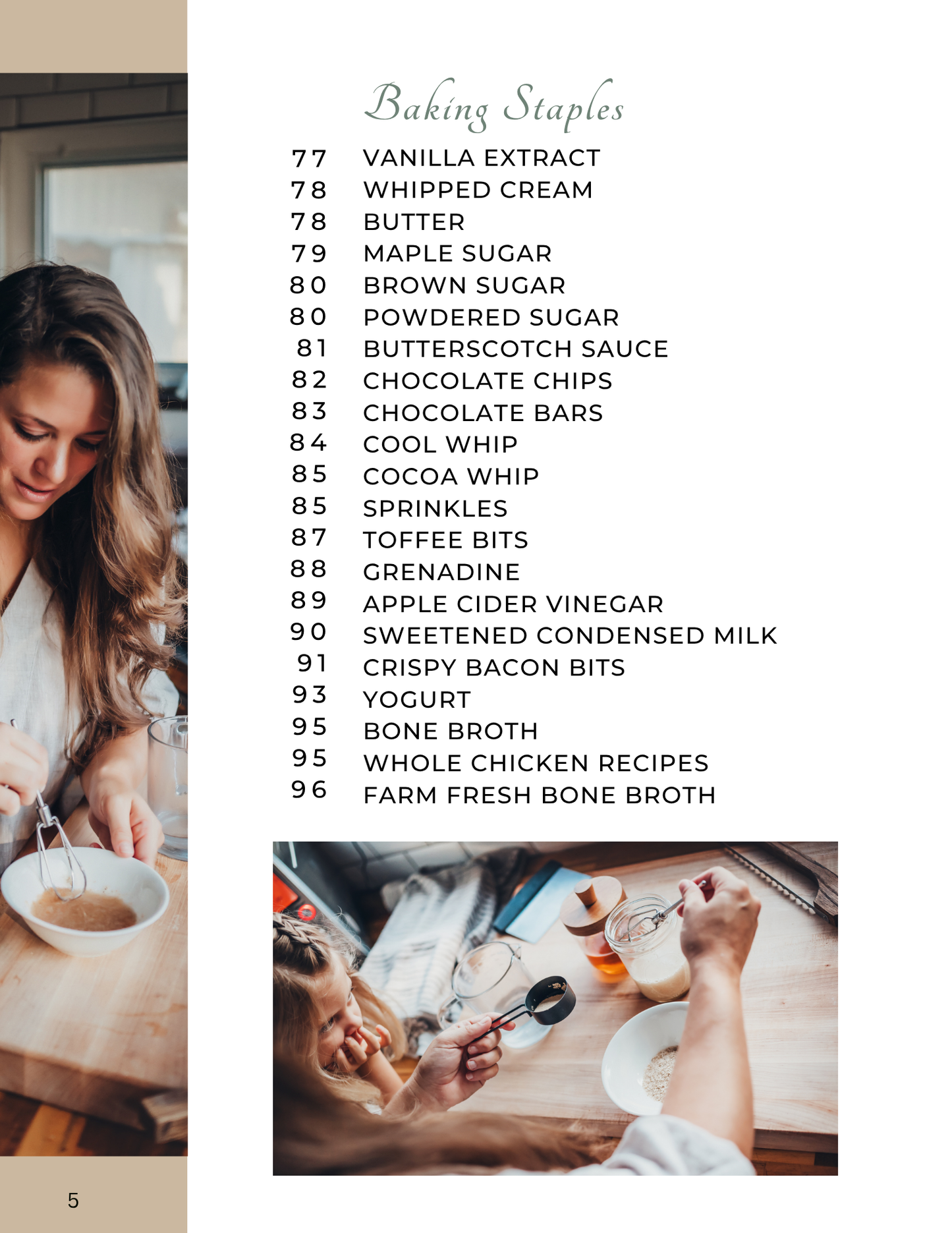 Volume 1: Everyday Staples: Breads, Baking Staples and Meals