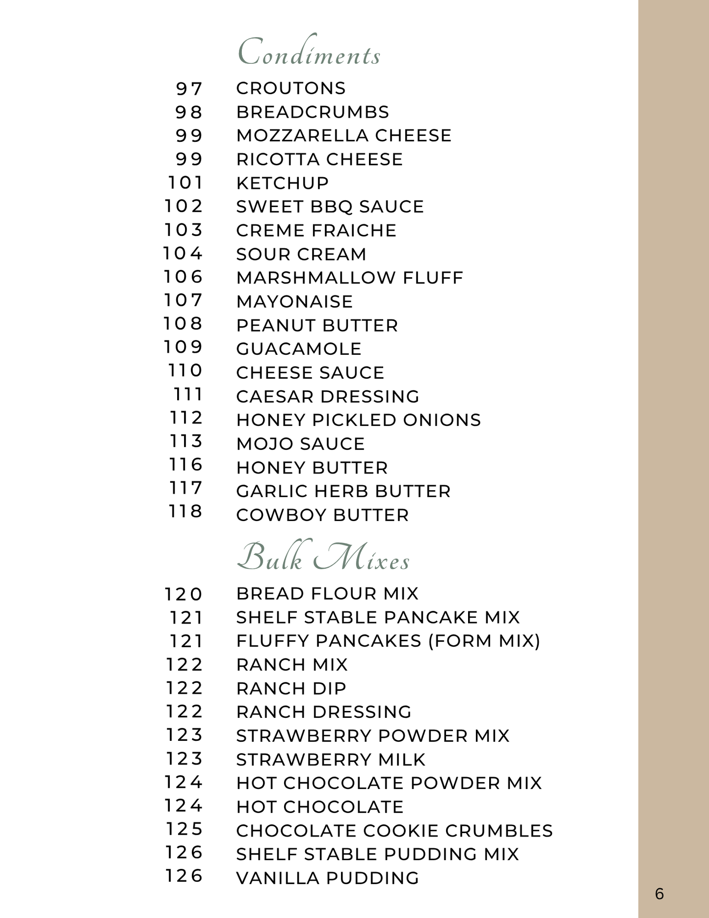 Volume 1: Everyday Staples: Breads, Baking Staples and Meals